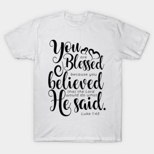 you are blessed T-Shirt